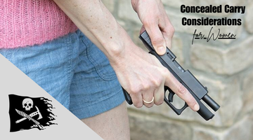 Concealed Carry Considerations for Women: Why, How, and What to Keep in Mind